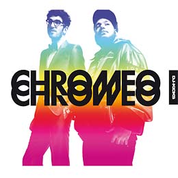 Chromeo DJ Kicks