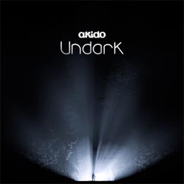 aKido - Undark