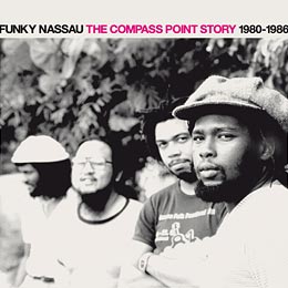 Funky Nassau - The Compass Point Story