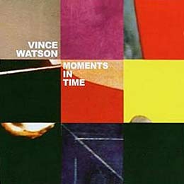 Vice Watson - Moments in Time