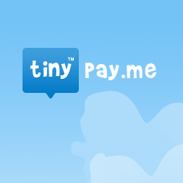 tiny pay me
